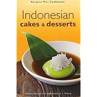 Indonesian Cakes & Desserts (Periplus Mini Cookbook Series) Indonesian Cakes & Desserts (Periplus Mini Cookbook Series) Kindle Hardcover
