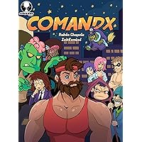 ComandX: Volume 1 | Chapters 1-3 (ComandX [English]) ComandX: Volume 1 | Chapters 1-3 (ComandX [English]) Kindle Paperback