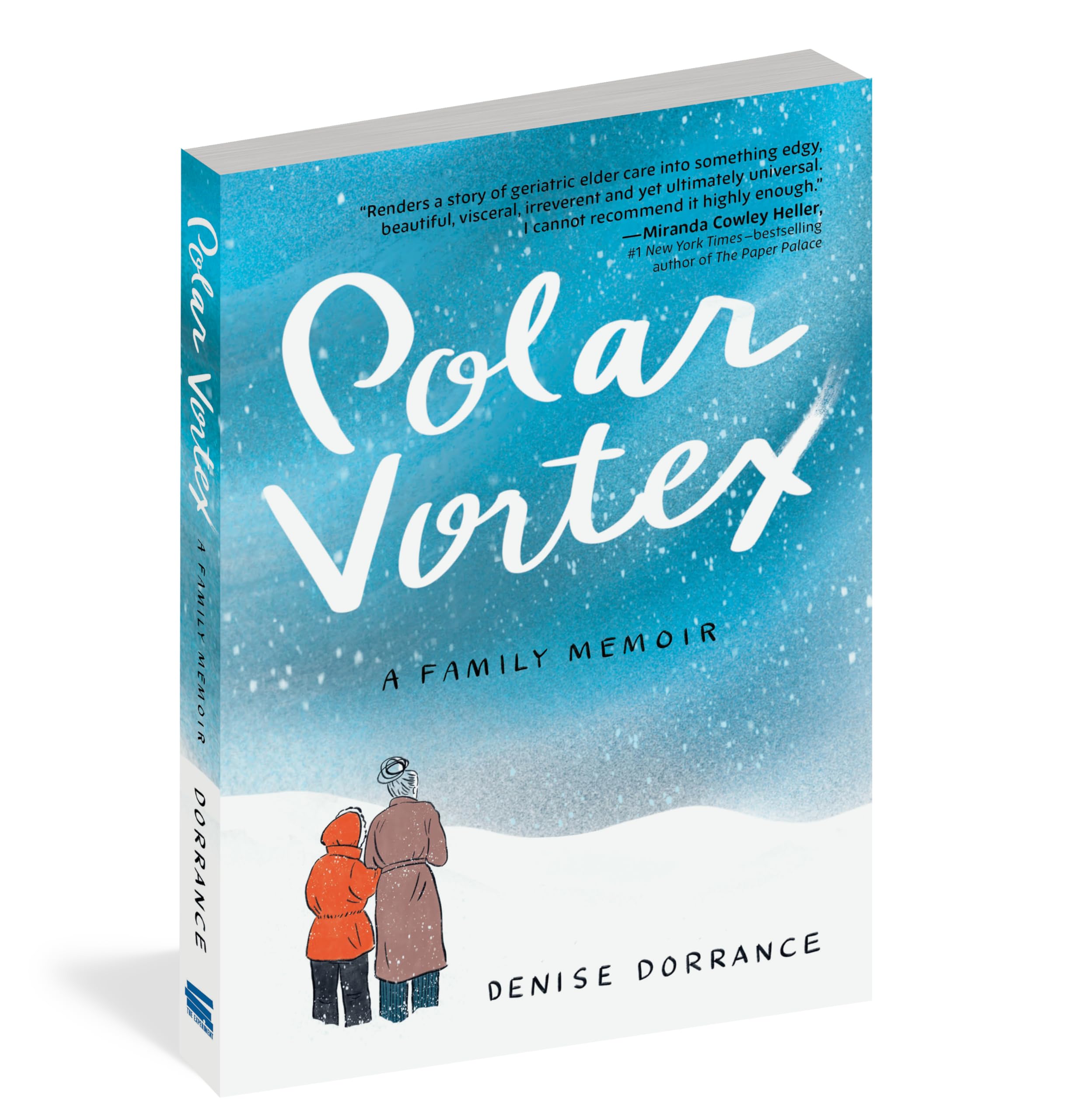 Polar Vortex: A Family Memoir