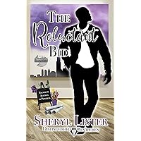 The Reluctant Bid: Distinguished Gentlemen Series The Reluctant Bid: Distinguished Gentlemen Series Kindle Paperback