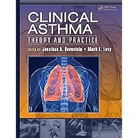 Clinical Asthma: Theory and Practice Clinical Asthma: Theory and Practice Kindle Hardcover