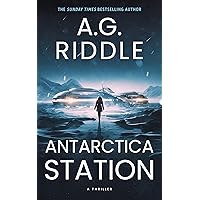 Antarctica Station: A Thriller Antarctica Station: A Thriller Kindle Audible Audiobook