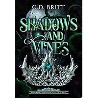 Shadows And Vines: A Hades + Persephone Reimagining (The Reign of Goddesses Book 1)