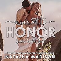 Mine to Honor: Southern Wedding Series, Book 7 Mine to Honor: Southern Wedding Series, Book 7 Audible Audiobook Kindle Paperback Hardcover