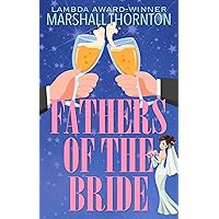 Fathers of the Bride Fathers of the Bride Kindle Paperback
