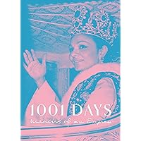 1001 Days: Memoirs of an Empress 1001 Days: Memoirs of an Empress Hardcover