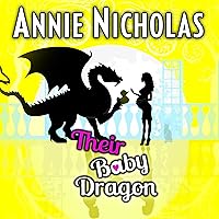 Their Baby Dragon: Not This Series, Book 7 Their Baby Dragon: Not This Series, Book 7 Audible Audiobook Kindle Paperback