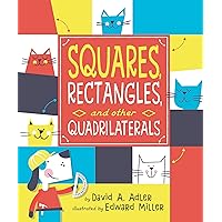 Squares, Rectangles, and other Quadrilaterals Squares, Rectangles, and other Quadrilaterals Paperback Kindle Hardcover