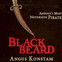 Blackbeard: America's Most Notorious Pirate Blackbeard: America's Most Notorious Pirate Audible Audiobook Paperback Kindle Hardcover