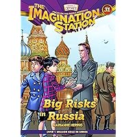 Big Risks in Russia (AIO Imagination Station Books) Big Risks in Russia (AIO Imagination Station Books) Hardcover Kindle