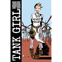 Tank Girl: Color Classics Book 1 1988-1990 (Tank Girl Colour Classics) Tank Girl: Color Classics Book 1 1988-1990 (Tank Girl Colour Classics) Hardcover Kindle Paperback