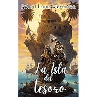 La isla del Tesoro: Edición ilustrada en español e inglés (Spanish Edition)