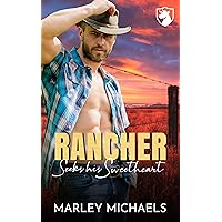 Rancher Seeks his Sweetheart (Bull Mountain Ranch Book 5) Rancher Seeks his Sweetheart (Bull Mountain Ranch Book 5) Kindle Paperback