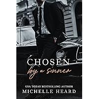 Chosen By A Sinner (The Sinners Series) Chosen By A Sinner (The Sinners Series) Kindle Audible Audiobook Paperback