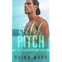 Wild Pitch: A Gay Friends to Lovers Sports Romance (Homeruns Book 1)