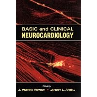 Basic and Clinical Neurocardiology Basic and Clinical Neurocardiology Hardcover