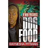 Dog Food: K'wan Presents Dog Food: K'wan Presents Mass Market Paperback Kindle Audible Audiobook Paperback Audio CD