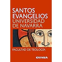 Santos Evangelios (Spanish Edition) Santos Evangelios (Spanish Edition) Kindle