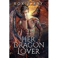 Her Dragon Lover: A Dragon Shifter Romance (Black Claw Dragons Book 3)