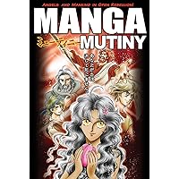 Manga Mutiny Manga Mutiny Paperback Kindle