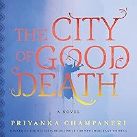 The City of Good Death The City of Good Death Audible Audiobook Hardcover Kindle Paperback