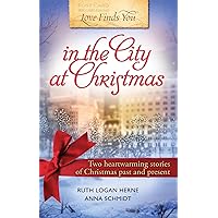 Love Finds You in the City at Christmas (Holiday Two-in-One Edition) Love Finds You in the City at Christmas (Holiday Two-in-One Edition) Paperback