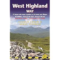 West Highland Way: British Walking Guide: Glasgow to Fort William - 53 Large-Scale Walking Maps (1:20,000) & Guides to 26 Towns & Villages - Planning, Places to Stay, Places to Eat West Highland Way: British Walking Guide: Glasgow to Fort William - 53 Large-Scale Walking Maps (1:20,000) & Guides to 26 Towns & Villages - Planning, Places to Stay, Places to Eat Paperback