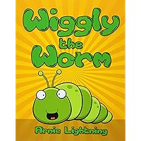 Wiggly the Worm: Bedtime Stories for Kids (Early Bird Reader)