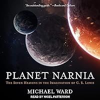 Planet Narnia: The Seven Heavens in the Imagination of C. S. Lewis Planet Narnia: The Seven Heavens in the Imagination of C. S. Lewis Audible Audiobook Paperback Kindle Hardcover Audio CD