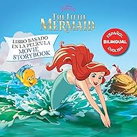 The Little Mermaid: Movie Storybook / Libro basado en la película (English-Spanish) (Disney Princess) (Digital Picture Book)