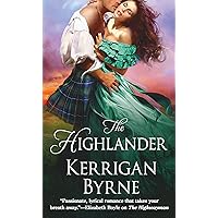 The Highlander (Victorian Rebels Book 3) The Highlander (Victorian Rebels Book 3) Kindle Mass Market Paperback Audible Audiobook Paperback Audio CD
