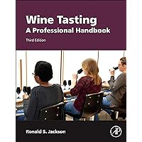 Wine Tasting: A Professional Handbook (Food Science and Technology)
