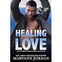 Healing Love (Saints Protection & Investigations Book 2) Healing Love (Saints Protection & Investigations Book 2) Kindle Audible Audiobook Paperback