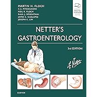 Netter's Gastroenterology (Netter Clinical Science) Netter's Gastroenterology (Netter Clinical Science) Hardcover eTextbook