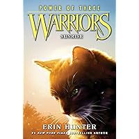 Warriors: Power of Three #6: Sunrise Warriors: Power of Three #6: Sunrise Kindle Audible Audiobook Paperback Audio CD Hardcover