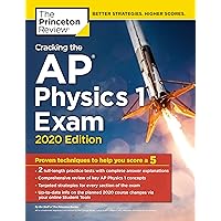 Cracking the AP Physics 1 Exam, 2020 Edition: Practice Tests & Proven Techniques to Help You Score a 5 (College Test Preparation) Cracking the AP Physics 1 Exam, 2020 Edition: Practice Tests & Proven Techniques to Help You Score a 5 (College Test Preparation) Paperback