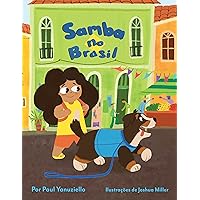 Samba no Brasil (Samba, o cachorro) (Portuguese Edition) Samba no Brasil (Samba, o cachorro) (Portuguese Edition) Kindle Hardcover Paperback