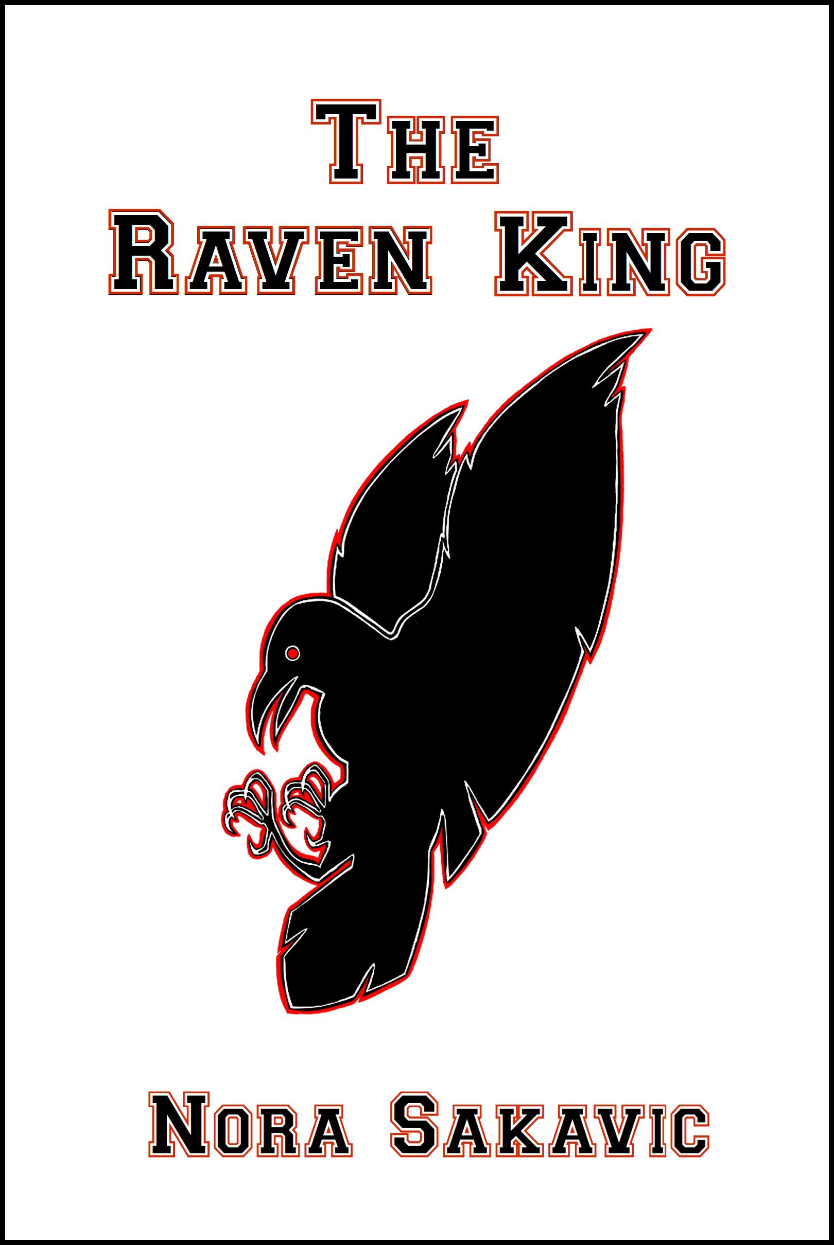 The Raven King (All for the Game Book 2)