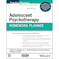 Adolescent Psychotherapy Homework Planner (PracticePlanners) Adolescent Psychotherapy Homework Planner (PracticePlanners) Paperback Kindle