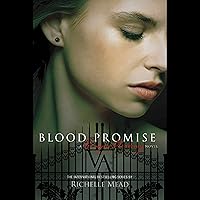 Blood Promise: Vampire Academy, Book 4 Blood Promise: Vampire Academy, Book 4 Audible Audiobook Kindle Paperback Library Binding Audio CD