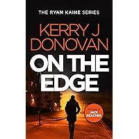 On the Edge: Book 6 in the Ryan Kaine series