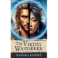 The Viking Wanderer: A Historical Fantasy Romance The Viking Wanderer: A Historical Fantasy Romance Kindle Hardcover Paperback