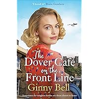 The Dover Cafe On the Front Line: A dramatic and heartwarming WWII saga (The Dover Cafe Series Book 2) The Dover Cafe On the Front Line: A dramatic and heartwarming WWII saga (The Dover Cafe Series Book 2) Kindle Audible Audiobook Paperback