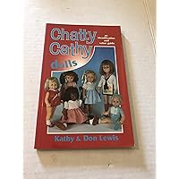 Chatty Cathy Dolls: An Identification and Value Guide Chatty Cathy Dolls: An Identification and Value Guide Paperback