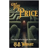 The Price: The Price of a Bargain: Book One The Price: The Price of a Bargain: Book One Kindle