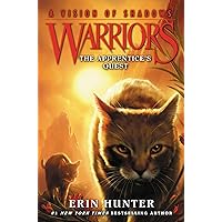 Warriors: A Vision of Shadows #1: The Apprentice's Quest Warriors: A Vision of Shadows #1: The Apprentice's Quest Kindle Audible Audiobook Paperback Library Binding Audio CD
