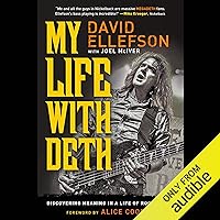 My Life with Deth: Discovering Meaning in a Life of Rock and Roll My Life with Deth: Discovering Meaning in a Life of Rock and Roll Audible Audiobook Hardcover Kindle Paperback