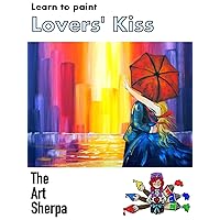 Learn to paint Lovers Kiss in the City with The Art Sherpa