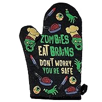 Zombies Eat Brains Don't Worry You're Safe Oven Mitt Funy Halloween Undead Sarcastic Kitchen Glove Funny Graphic Kitchenwear Halloween Funny Zombie Black Oven Mitt