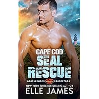 Cape Cod SEAL Rescue (Brotherhood Protectors Book 10) Cape Cod SEAL Rescue (Brotherhood Protectors Book 10) Kindle Audible Audiobook Paperback